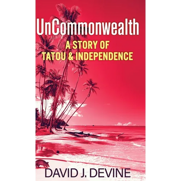 UnCommonwealth: A Story of Tatou & Independence