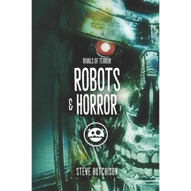 Robots & Horror