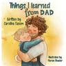 Things I learned from Dad