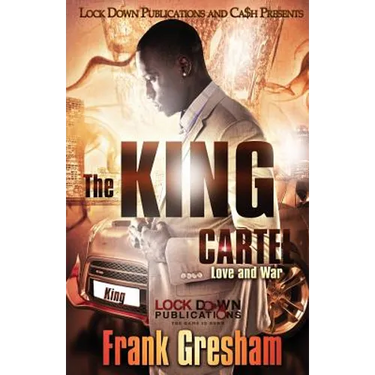 The King Cartel: Love and War