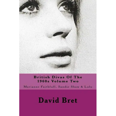 British Divas Of The 1960s Volume Two: Marianne Faithfull, Sandie Shaw & Lulu