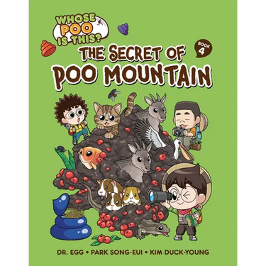 The Secret of Poo Mountain: Book 4