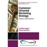 Customer-Oriented Marketing Strategy: Theory and Practice
