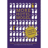 More Hotel Mogel: Essays in Hotel Marketing & Management