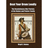 Beat Your Drum Loudly
