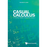 Casual Calculus (V3)