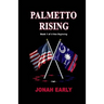 Palmetto Rising