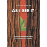 As I See It: An Asian-American View of the Issues of Today