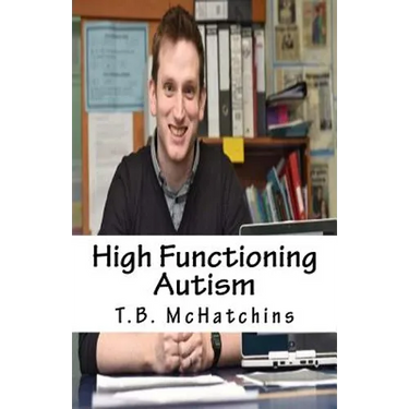High Functioning Autism