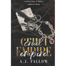 Cruel Empire: A Dark Star-Crossed Lovers Irish Mob Romance