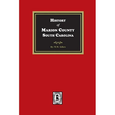 History of Marion County, South Carolina