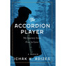 The Accordion Player: My Journey from Fear to Love