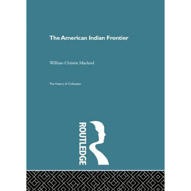 The American Indian Frontier