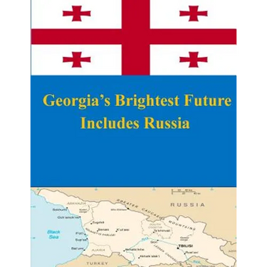 Georgia's Brightest Future Includes Russia