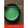 The One Taste of Truth: Zen and the Art of Drinking Tea