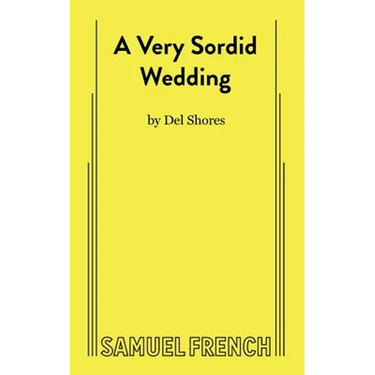A Very Sordid Wedding
