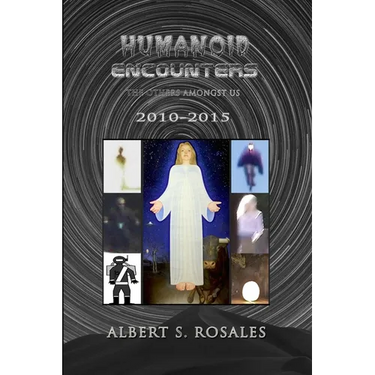 Humanoid Encounters 2010-2015: The Others amongst Us