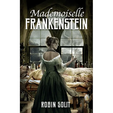 Mademoiselle Frankenstein