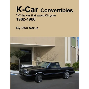 K-Car Convertible Chrysler Dodge 1982-1986