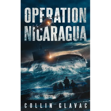 Operation Nicaragua: Book Two of the John Carpenter Trilogy