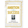 Ambition and Success
