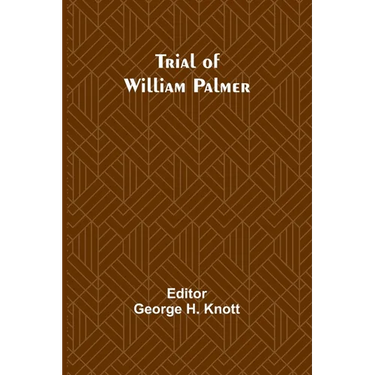Trial of William Palmer