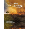 Climate for Change: A Series of Studies about the Climate Crisis