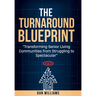 The Turnaround Blueprint: Transforming Senior Living Communities from Struggling to Spectacular