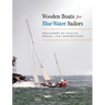 Wooden Boats for Blue Water Sailors