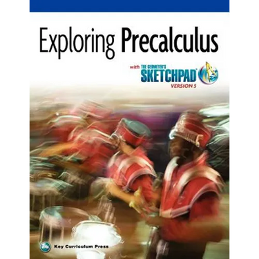 The Geometer's Sketchpad, Exploring Precalculus