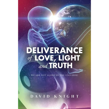 Deliverance of Love, Light and Truth