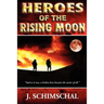 Heroes of the Rising Moon
