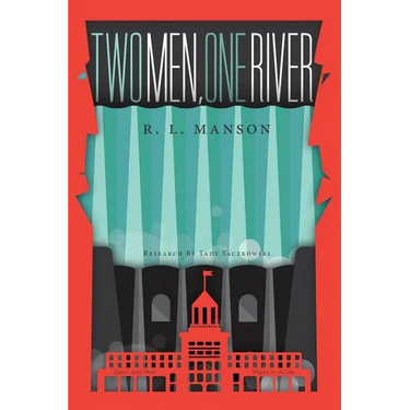Two Men, One River