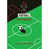 My Football Playbook - Dotted Bullet Journal: Medium A5 - 5.83X8.27 (Soccer)