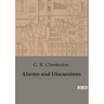 Alarms and Discursions: Explorations of Art, Society, and the Human Condition