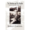 The Duration and Six Months: Letters of a World War II Army Nurse