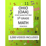 5th Grade OHIO OAA, 2019 MATH, Test Prep: : 5th Grade OHIO ACHIEVEMENT ASSESSMENT 2019 MATH Test Prep/Study Guide