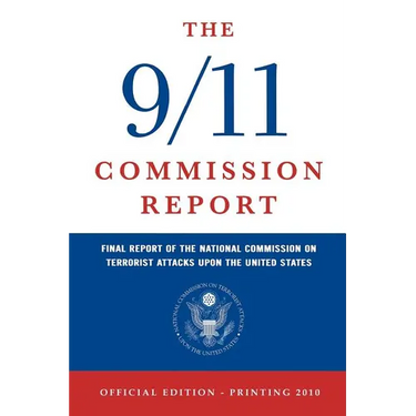 The 9/11 Commission Report: Final Report of the National Commission on Terrorist Attacks Upon the United States (Official Edition)
