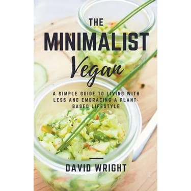The Minimalist Vegan