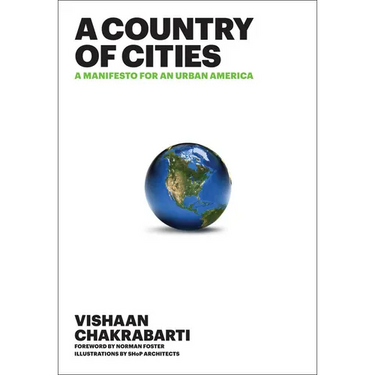 A Country of Cities: A Manifesto for an Urban America