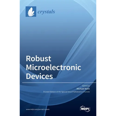 Robust Microelectronic Devices