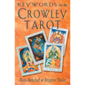 Keywords for the Crowley Tarot