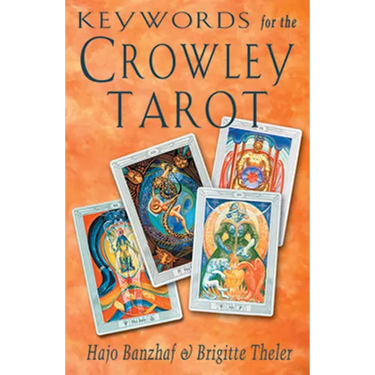 Keywords for the Crowley Tarot