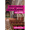 Anglo-Catholic Church Planting: Can it work?