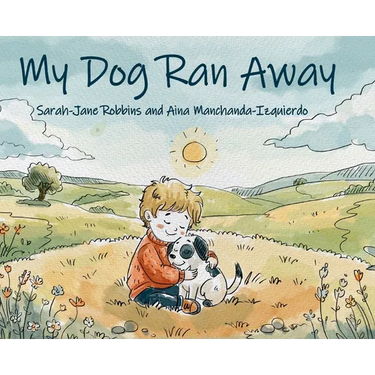 My Dog Ran Away