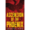 Ascension of the Phoenix