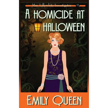 A Homicide at Halloween: A 1920's Murder Mystery