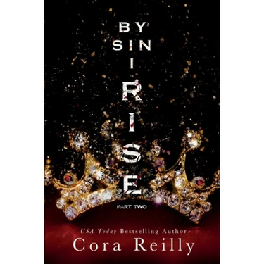 By Sin I Rise: Part Two