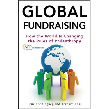 Global Fundraising: How the World Is Changing the Rules of Philanthropy