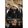 The Wedding Weekend